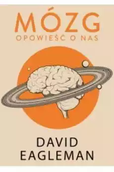 Mózg Opowieść o nas Książki Ezoteryka senniki horoskopy
