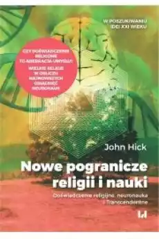 Nowe pogranicze religii i nauki Książki Audiobooki