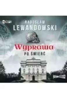 Wyprawa po śmierć Książki Kryminał sensacja thriller horror