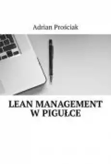 LEAN Management w pigułce Książki Ebooki