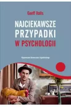 Najciekawsze przypadki w psychologii Książki Nauki społeczne Psychologiczne