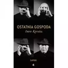 Ostatnia gospoda Zapiski Książki Biograficzne