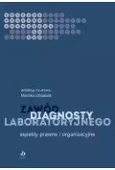 Zawód diagnosty laboratoryjnego Książki Zdrowie medycyna