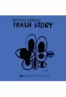 Trash story Książki Ebooki