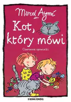 Kot który mówi Czerwone opowieści Książki Dla dzieci