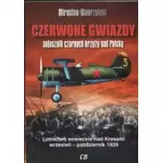 Czerwone gwiazdy sojusznik czarnych krzyży Książki Historia