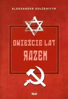 Dwieście lat razem T2 Książki Historia