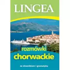 Rozmówki chorwackie ze słownikiem i gramatyką Książki Nauka jezyków