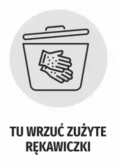 Naklejka Tu wrzuć zużyte rękawiczki Biuro i firma Odzież obuwie i inne artykuły BHP Instrukcje i znaki BHP