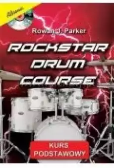 Rockstar Drum Course CD Książki Kultura i sztuka