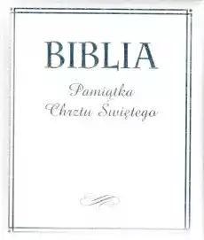 Biblia Pamiątka Chrztu Świętego Książki Religia