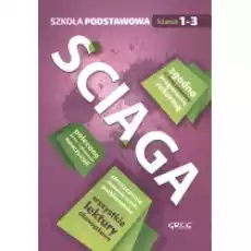 Ściąga szkoła podstawowa klasy 13 zgodna z nową podstawą programową Książki Podręczniki i lektury