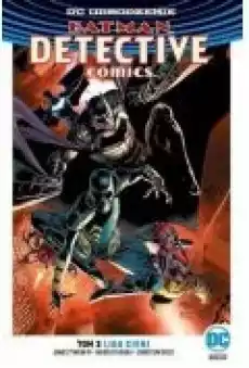 Liga Cieni Batmam Detective Comics Tom 3 Książki Komiksy