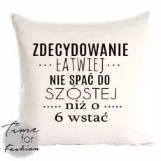 poduszkazdecydowanie łatwiej jest pójść spać Dom i ogród Wyposażenie wnętrz Tekstylia do domu Kołdry i poduszki