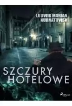 Szczury hotelowe Książki Ebooki