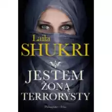 Jestem żoną terrorysty Książki Literatura obyczajowa