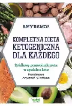 Kompletna dieta ketogeniczna dla każdego Książki