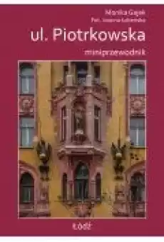 Miniprzewodnik ul Piotrkowska Książki Literatura podróżnicza