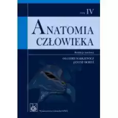 Anatomia człowieka Tom 4 Książki Podręczniki i lektury