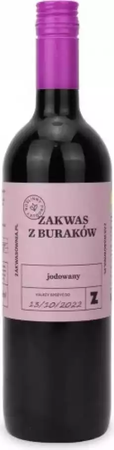 ZAKWAS Z BURAKÓW JODOWANY 700 ml ZAKWASOWNIA Artykuły Spożywcze Napoje