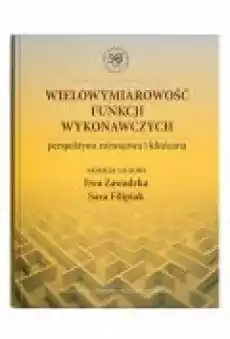 Wielowymiarowość funkcji wykonawczych Książki Zdrowie medycyna