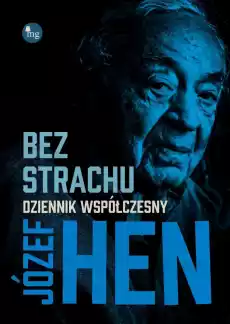 Bez strachu Dziennik współczesny Książki Biograficzne