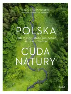 Polska Cuda natury Książki Albumy