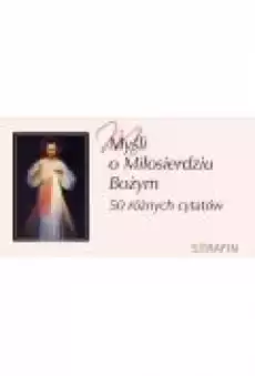 Myśli o Miłosierdziu Bożym Książki Religia