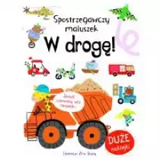 Spostrzegawszy maluszek W drogę Książki Dla dzieci