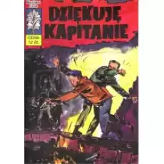 Dziękuję kapitanie Kapitan Żbik Tom 4 Książki Komiksy