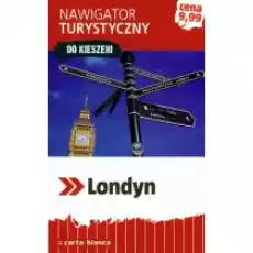 Londyn Nawigator turystyczny do kieszeni Książki Literatura podróżnicza