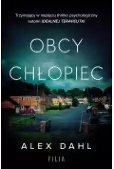 Obcy chłopiec Książki Kryminał sensacja thriller horror