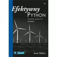 Efektywny Python 90 sposobów na lepszy kod Książki Podręczniki i lektury