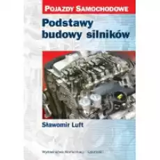 Podstawy budowy silników Książki Podręczniki i lektury