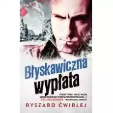 Błyskawiczna wypłata Milicjanci z Poznania Tom 6 pocket Książki Kryminał sensacja thriller horror