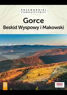 Gorce Beskid Wyspowy i Makowski wyd 2 Książki Turystyka mapy atlasy