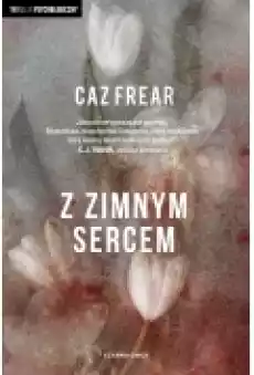 Z zimnym sercem Książki Kryminał sensacja thriller horror