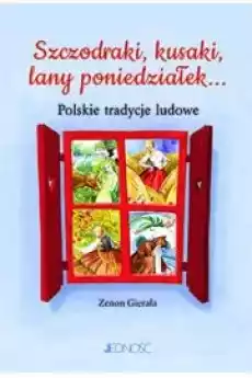 Szczodraki kusaki lany poniedziałek Książki Religia