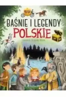 Baśnie i legendy polskie Książki Dla dzieci