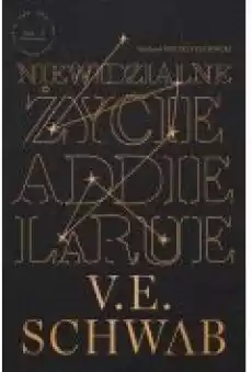 Niewidzialne życie Addie LaRue Książki Dla młodzieży