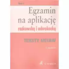 Egzamin Na Aplikację Radcowską I Adwokacką 1 Teksty Ustaw Książki Podręczniki i lektury