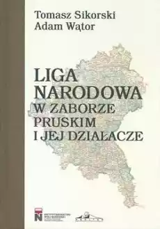 Liga Narodowa w zaborze pruskim i jej działacze Książki Historia