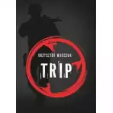 Trip Książki Kryminał sensacja thriller horror