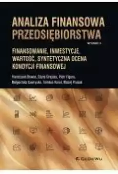 Analiza finansowa przedsiębiorstwa Finansowanie Książki Biznes i Ekonomia