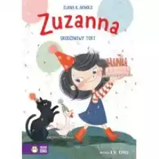 Zuzanna Urodzinowy tort Książki Dla dzieci