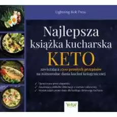 Najlepsza książka kucharska KETO zawierająca 1500 prostych przepisów na różnorodne dania kuchni ketogenicznej Książki Kulinaria przepisy kulinarne