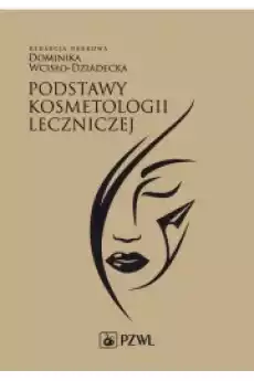 Podstawy kosmetologii leczniczej Książki Audiobooki