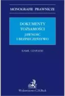 Dokumenty tożsamości Jawność i bezpieczeństwo Książki Ebooki