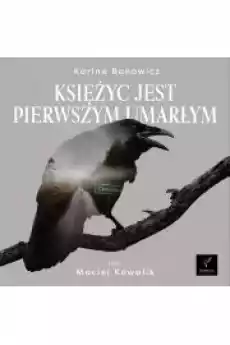 Księżyc jest pierwszym umarłym Książki Audiobooki