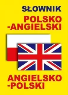 Słownik polskoangielski angielskopolski BR Książki Encyklopedie i słowniki